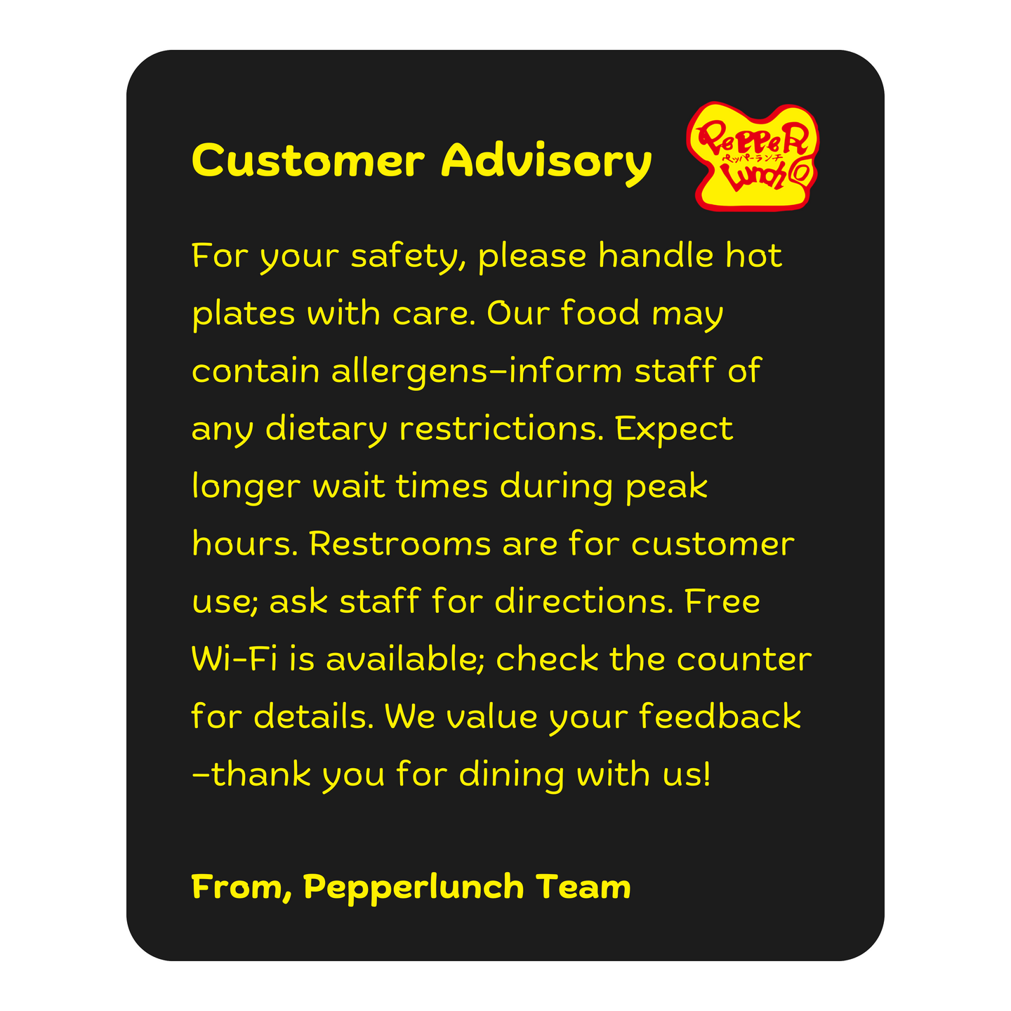 Customer Advisory Sign
